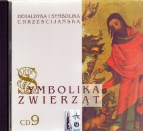 Symbolika zwierząt. Część 9. Heraldyka i symbolika chrześcijańska. CD MP3