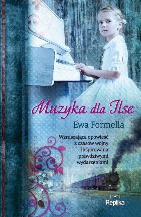 Muzyka dla Ilse - Formella Ewa 