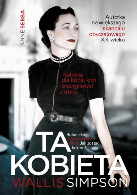 Ta kobieta Wallis Simpson - Sebba Anne