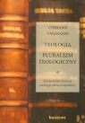 Teologia Pluralizm teologiczny Znakomita synteza teologii Vagaggini Cipriano