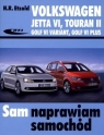 Volkswagen Jetta VI od VII 2010, Touran II od VIII 2010, Golf VI Variant od X Hans-Rüdiger Etzold