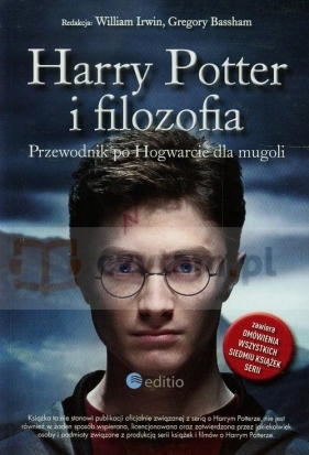 Harry Potter i filozofia Przewodnik po Hogwarcie dla mugoli