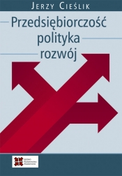 Przedsiębiorczość, polityka, rozwój