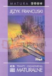 Język francuski Matura 2004 + CD