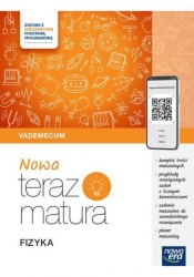 NOWA Teraz matura 2027. Fizyka. Vademecum z materiałami cyfrowymi