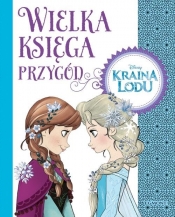 Wielka księga Kraina Lodu - Elizabeth Rudnick