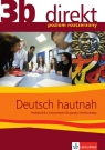 Direkt 3B Deutsch Hautnah Podręcznik z ćwiczeniami Zakres rozszerzony Motta Giorgio, Montali Gabriella, Mandelli Daniela