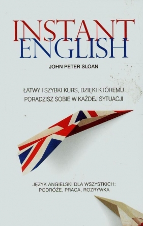 Instant English - John Peter Sloan