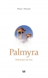 Palmyra której już nie ma