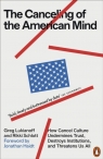 The Canceling of the American Mind wer. angielska Greg Lukianoff, Rikki Schlott