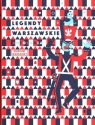 Legendy warszawskie. Antologia Anna Zdanowska, Julia Odnous - Pawlińska