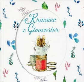 Krawiec z Gloucester - Beatrix Potter