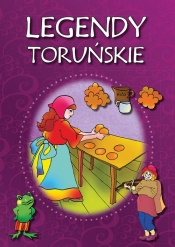 Legendy toruńskie - Anna Tatarzycka-Ślęk, Małgorzata Korczyńska
