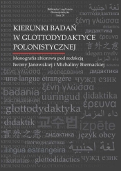 Kierunki badań w glottodydaktyce polonistycznej - Janowska Iwona
