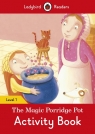 The Magic Porridge Pot Activity Book Ladybird Readers Level 1