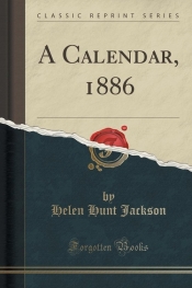 A Calendar, 1886 (Classic Reprint)