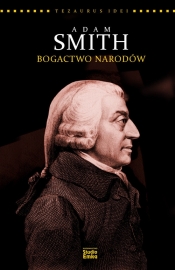 Bogactwo narodów - Adam Smith