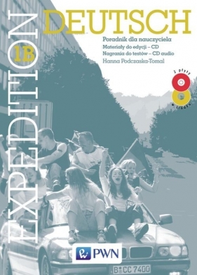 Expedition Deutsch 1B Poradnik dla nauczyciela + 2 CD - Podczaska-Tomal Hanna