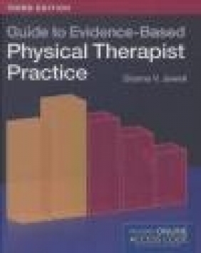 Guide to Evidence-based Physical Therapist Practice Dianne V. Jewell