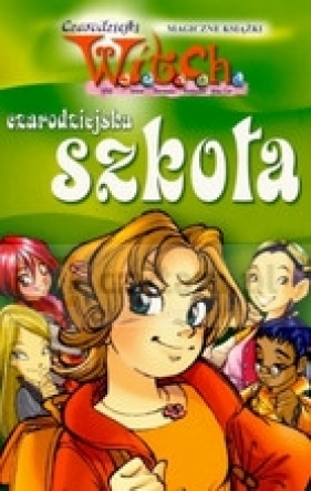 Witch. Czarodziejska szkoła