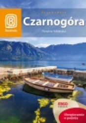 Czarnogóra. Fiord na Adriatyku. Wydanie 6 - Krzysztof Bzowski