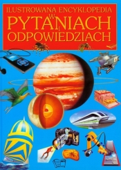 Ilustrowana encyklopedia w pytaniach i odpowiedziach (Uszkodzona okładka)