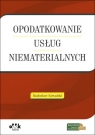 Opodatkowanie usług niematerialnych Kowalski Radosław