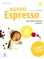 Nuovo Espresso 4 Podręcznik + ćwiczenia - Bali Maria, Dei Irene