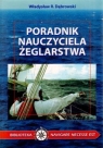 Poradnik nauczyciela żeglarstwa Dąbrowski Władysław R.