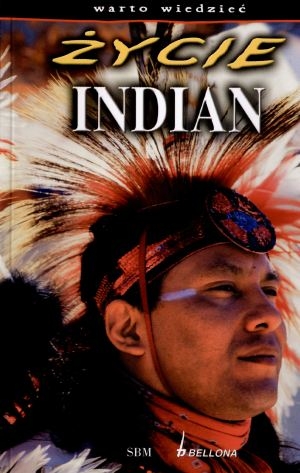 Życie Indian