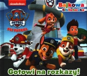 Psi Patrol. Bajkowa biblioteczka. Gotowi na rozkazy!