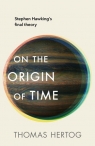 On the Origin of Time Hertog Thomas
