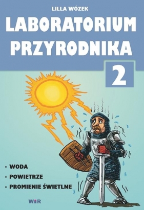 Laboratorium przyrodnika 2 - Lilla Wózek