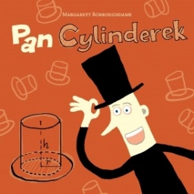 Pan Cylinderek - Borroughdame Margarett