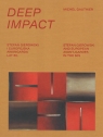 DEEP IMPACT. Stefan Gierowski i europejska awangarda lat 60