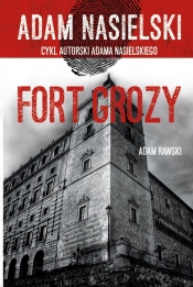 Fort Grozy - Nasielski Adam