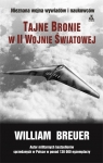 Tajne bronie w II wojnie światowej Breuer William