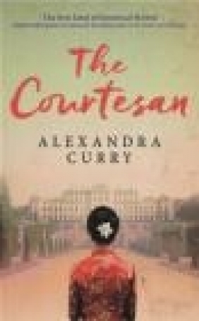 The Courtesan Alexandra Curry