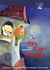 Widma z ulicy Wydmowej - Kalina Jerzykowska