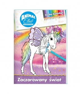 Animal Club Dodaj kolorów Zaczarowany świat