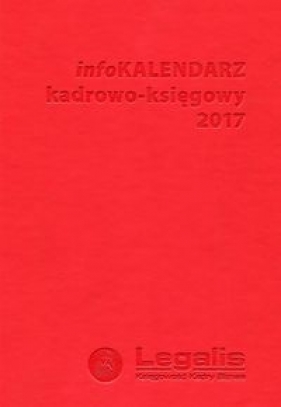 Kalendarz kadrowo-księgowy 2017