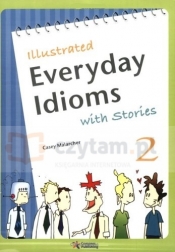 Illustrated Everyday Idioms with stories 2 książka + ćwiczenia