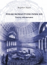Polski romantyzm i wiek XIX Zarysy, rekonesanse Dopart Bogusław