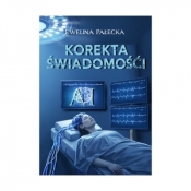 Korekta świadomości - Pałecka Ewelina