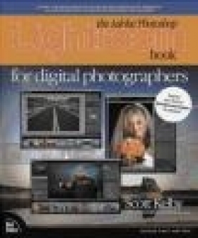 Adobe Photoshop Lightroom Book for Digital Photographers Scott Kelby, S Kelby