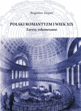 Polski romantyzm i wiek XIX - Dopart Bogusław