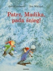 Patrz, Madika, pada śnieg! (Uszkodzona okładka) - Ilon Wikland, Astrid Lindgren