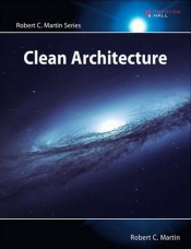 Clean Architecture - Robert Cecil Martin