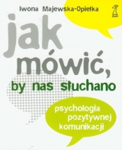 Jak mówić, by nas słuchano
