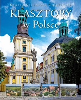 Klasztory w Polsce - Czapliński Konrad Kazimierz